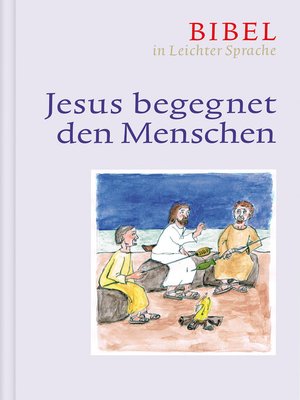 cover image of Jesus begegnet den Menschen